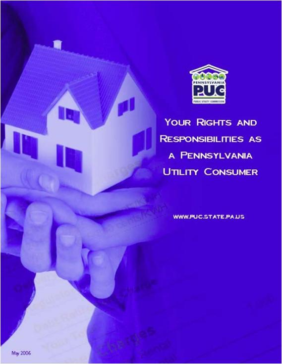 Utility Customers Rights & Responsibilities Pay bill on time. Provide utility with access to its meter.