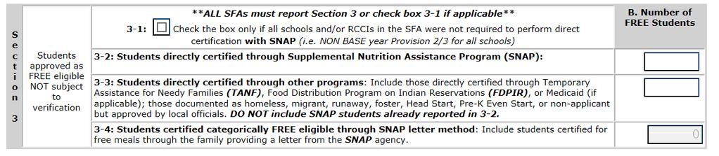 Verification Collection Report In Section 3-1, check this box only if your school is approved for CEP at all sites, Provision 2 at all sites or an RCCI with no day students.