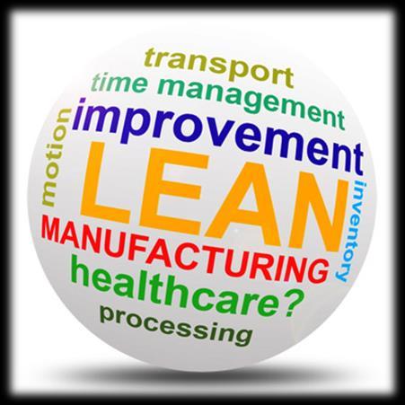 LEAN THINKING APPLIED IN HEALTHCARE Patients are not