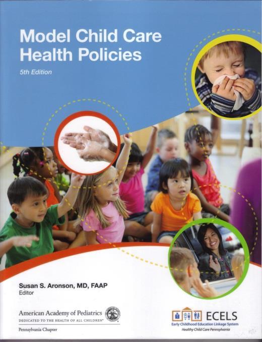 Model Child Care Health Policies 5 th edition, Section 11 Timothy R.