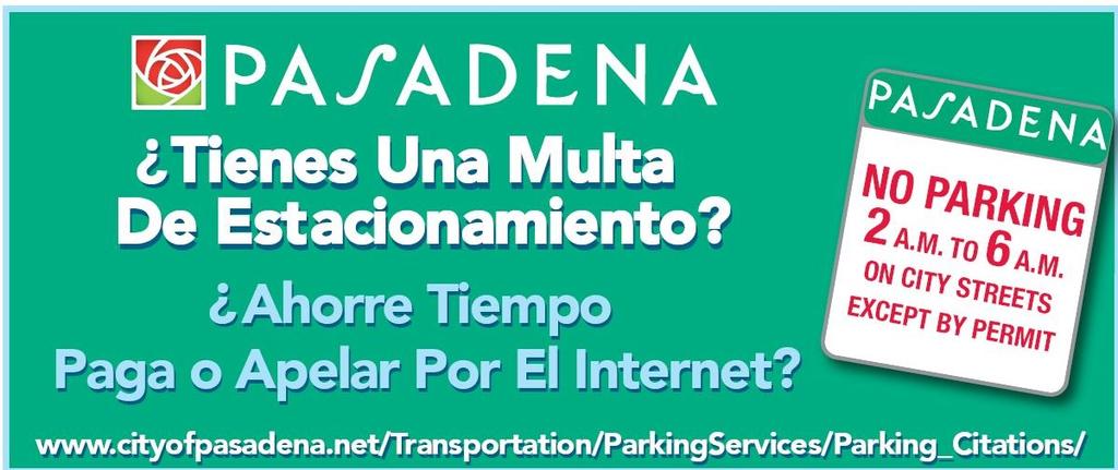 Online Parking Services Inserts promoting online parking services will be distributed with Water and Power utility bills during the months of July/August.