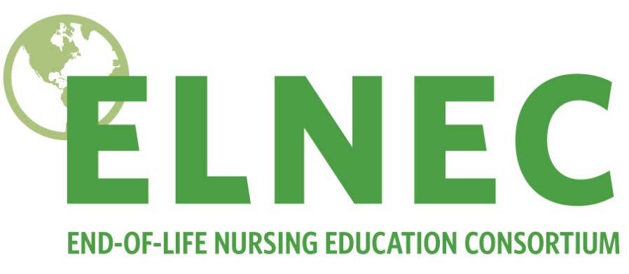 The End-of-Life Nursing Education Consortium Began in 2000 with funding from Robert Wood Johnson Foundation Almost 170 national courses to date, curriculum in: Core Pediatrics Geriatrics Critical