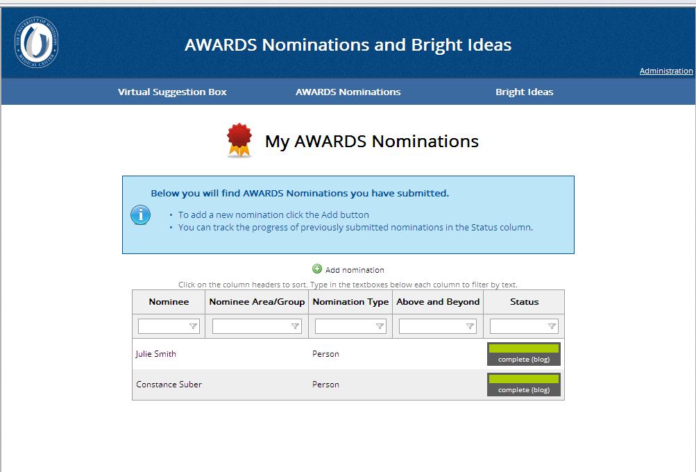 AWARDS Web Page By selecting the green plus icon, staff can enter an AWARDS nomination or compliment.