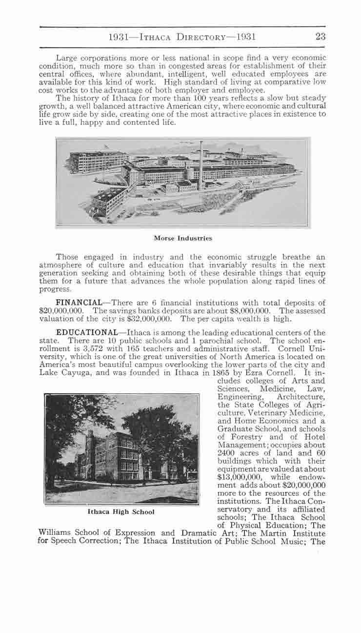 1931-lTHACA DIRECTORY-1931 23 Large corporations more or less national in scope find a very economic condition, much more so than in congested areas for establishment of their central offices, where