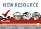 Strategic Resource: Disaster Checklist Benefits Universal gap Brings together diverse stakeholders Respondent Preparedness