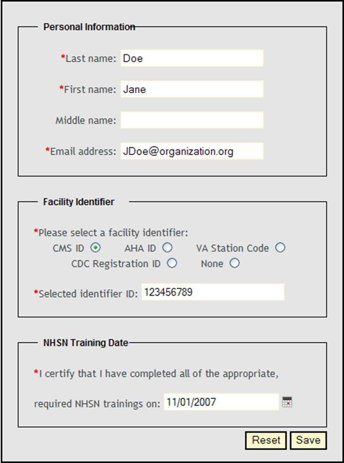 After Accepting Rules of Behavior, Register with NHSN Enter first and last name exactly as it appears in your