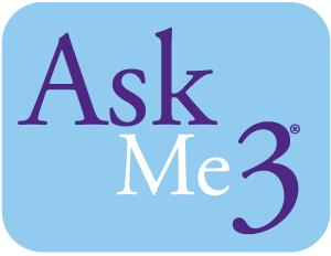 Ask Me 3 National Patient Safety Foundation http://www.npsf.