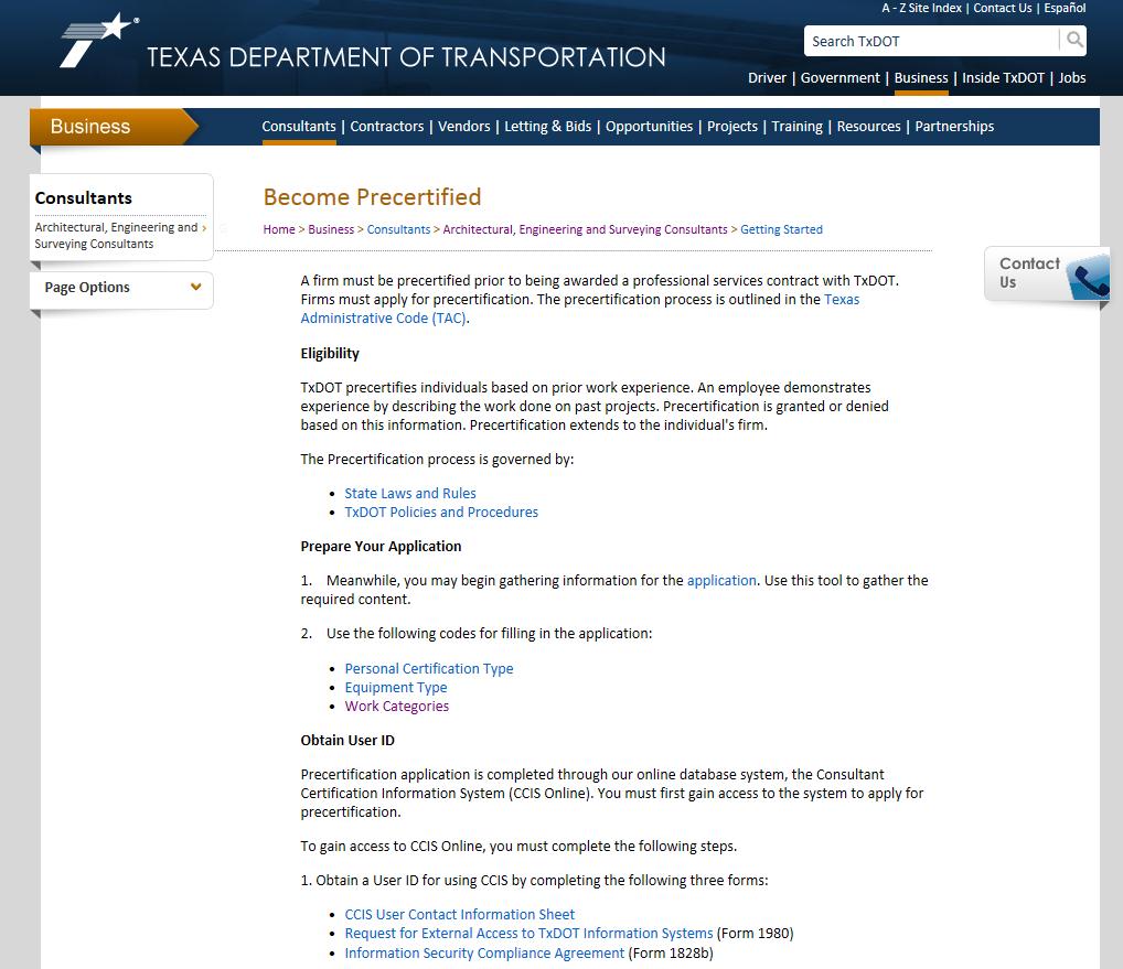 Applying for Precertification Application information can be found on the TxDOT website: www.txdot.