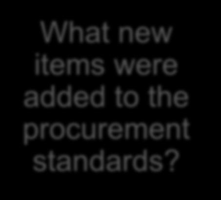 States will continue to follow state standards for procurement.
