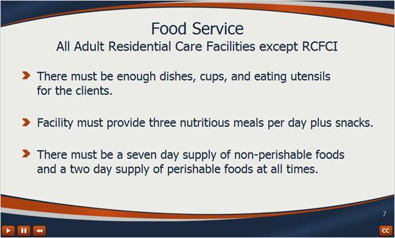 4.7 Food Service All Adult Residential Care Facilities except RCFCI 4.