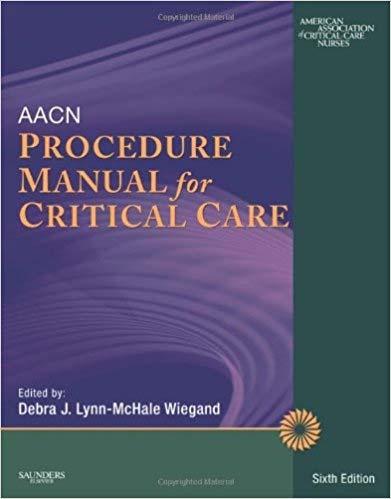 AACN Procedural Manual-6 th ed Procedure 4: Endotracheal Tube Care