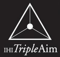 Triple Aim by IHI Institute for Healthcare Improvement 1 - Improving the patient experience of care (including