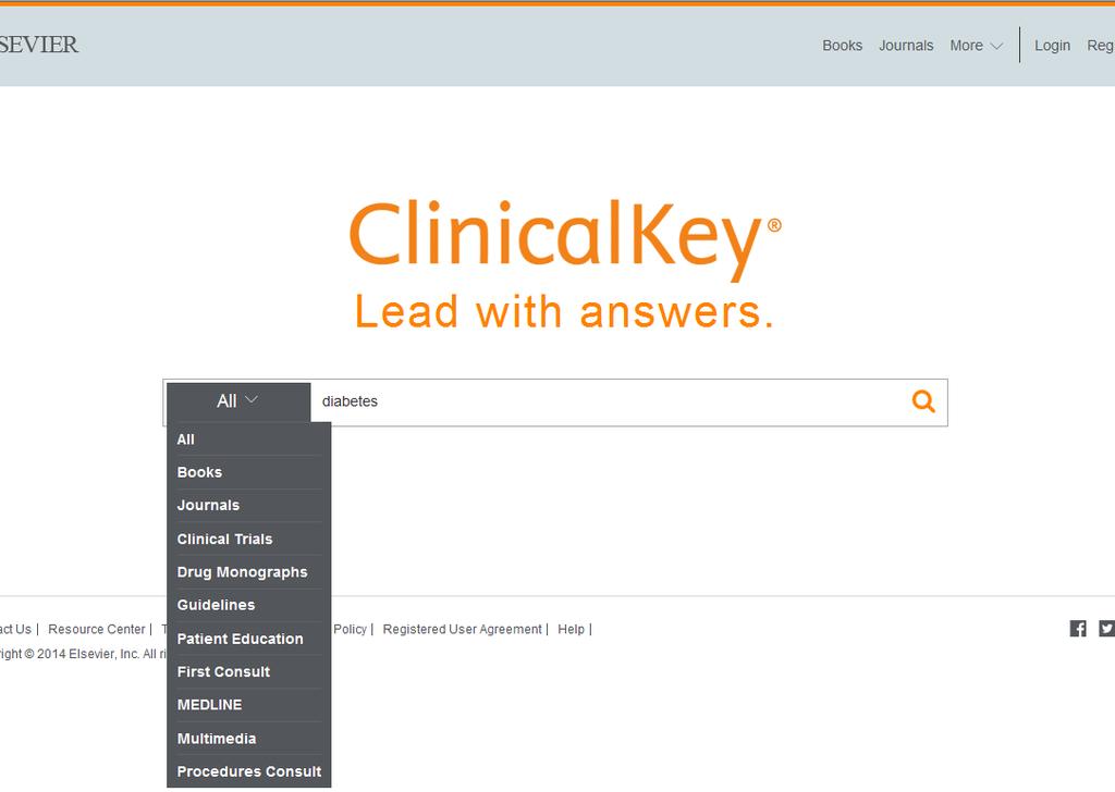 Clinical Key Clinical Key is a search engine and database of peer-reviewed and evidence-based clinical information resources designed to support physician patient care decisions.