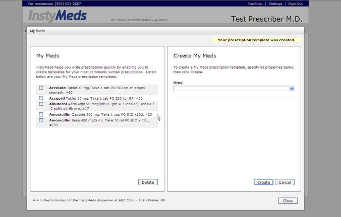 Note: If you click Create (step on previous page) and the message Your My Meds prescription