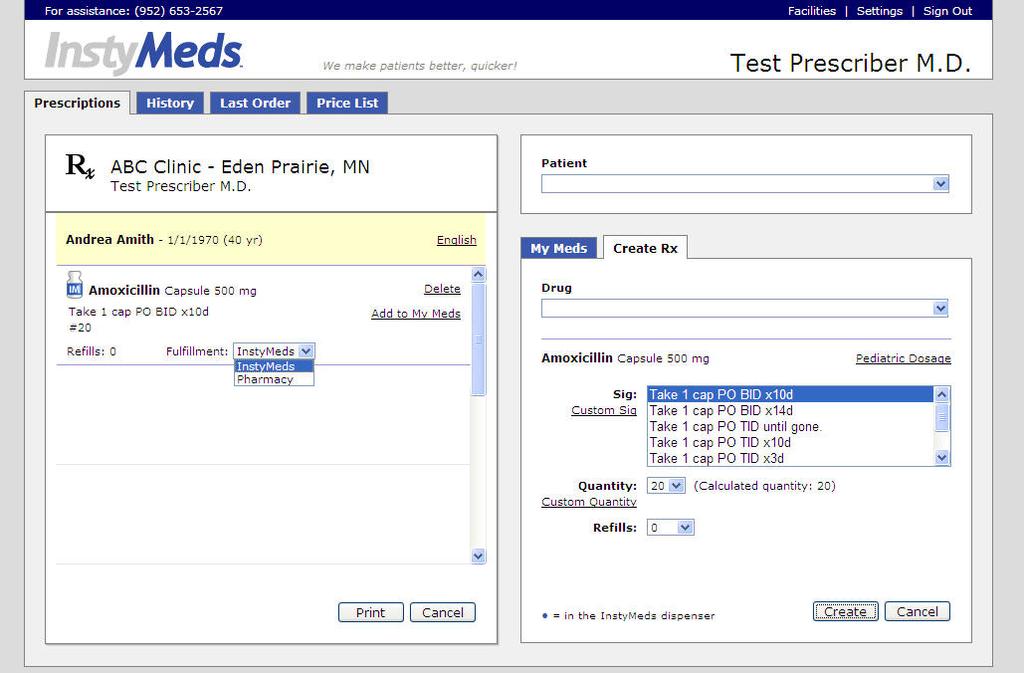 Step 4: Select prescription to be filled through InstyMeds (or a pharmacy if the patient chooses) 1.