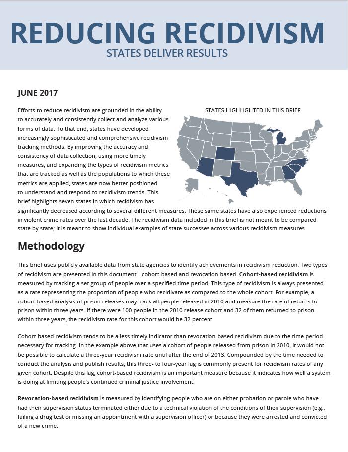 National Reentry Resource Center Reducing Recidivism Brief A recent publication from the National Reentry Resource Center profiling seven states in which recidivism has significantly decreased over