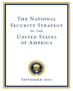 National Security Strategy (NSS) - Prevent our enemies from threatening us, our allies, and our friends with weapons of