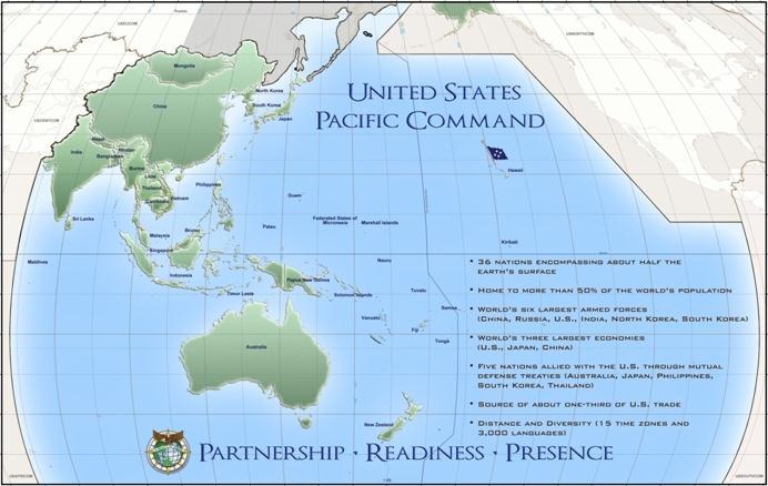 USPACOM Overview Largest of 10 Combatant Commands, 15 time zones 1 of 6 Geographic COCOMS (CENTCOM,