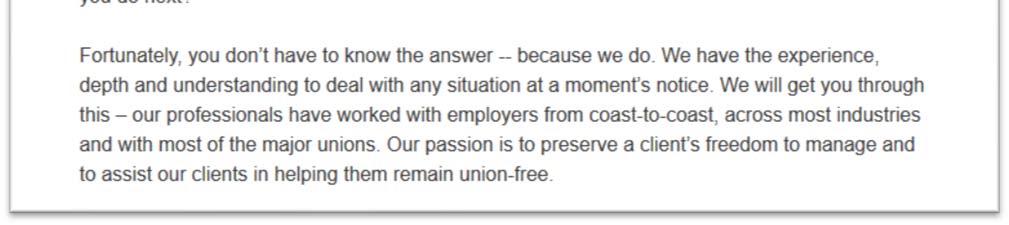 Fortunately, you don t have to know the answer -- because we do Our team has also helped companies avoid hundreds of campaigns across the country, including UAW, Steelworkers, Teamsters, CWA, IBEW,