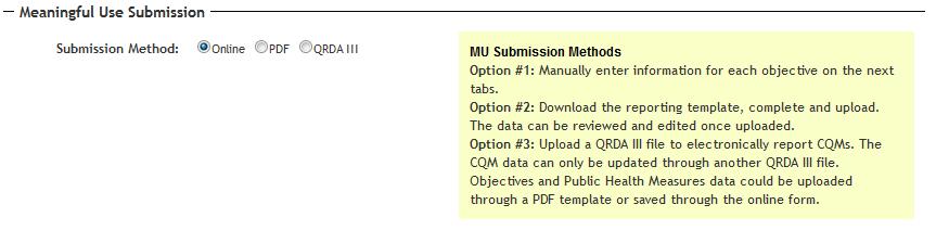 MU Overview: Submission and Upload PDF Select Online to enter Meaningful Use data through the emipp application (screen shots to follow) Select PDF to download a PDF reporting