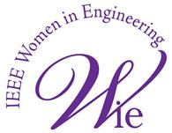 IEEE Women in Engineering Facilitating the development of programs and activities that promote the entry into and