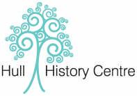 Forward Plan 2017-2020 Hull History Centre is a partnership between Hull City Council and the University of Hull.