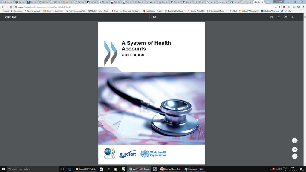 System of Health Accounts (SHA) large differences how health care provision is organized between countries international applicable classification is necessary and helpful Accounting framework is