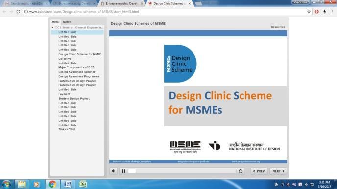 E Learning E -Learning topics relevant to MSME sector have been made and published in our web portal.