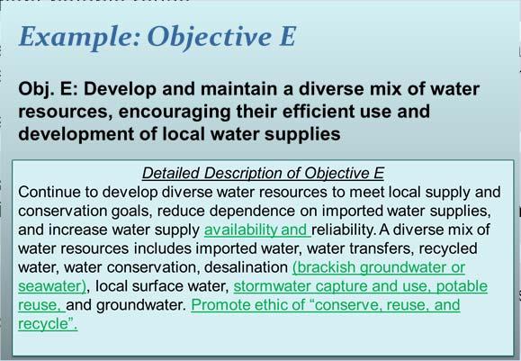 RAC Identified TDA Priorities Sustainable Water Development Increase availability and reliability of local water supply Conserve, reuse, and recycle water Implement potable reuse Value Stormwater as