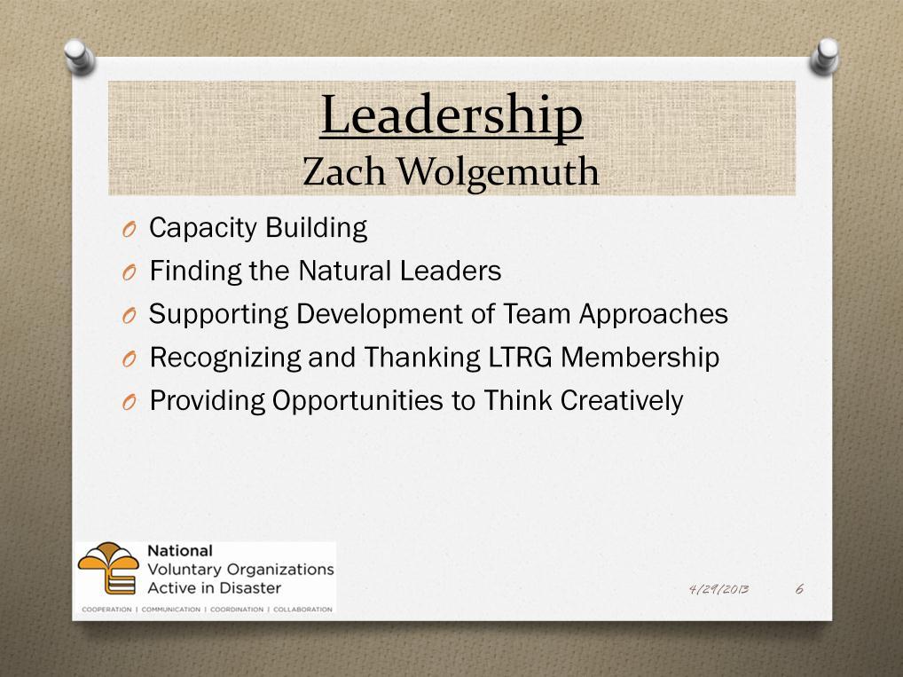 Capacity Building What capacity are we building-intentional focus on mission Finding the Natural Leaders What is a Natural Leader and how do you find them?