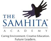 SAFETY & SECURITY @ THE SAMHITA ACADEMY OUR COMMITTMENT It is one of the primary responsibilities of the Samhita School Management to ensure a safe and secure environment for students, staff and