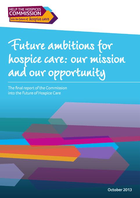 Our strategy also enables us to look to the future and ensure that we continue to anticipate and respond to the needs of society in caring for adults and children with terminal and life-shortening