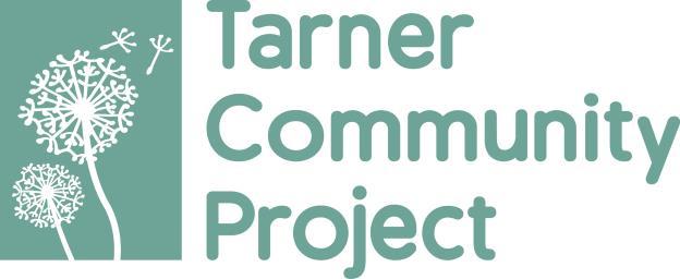 Tarner Community Project Health and Safety Policy Tarner Community Project aims to achieve high levels of standards in both conduct of its staff and the condition and state of it resources.