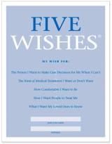 What, MOLST The What, 5 Wishes Recognized in most states as