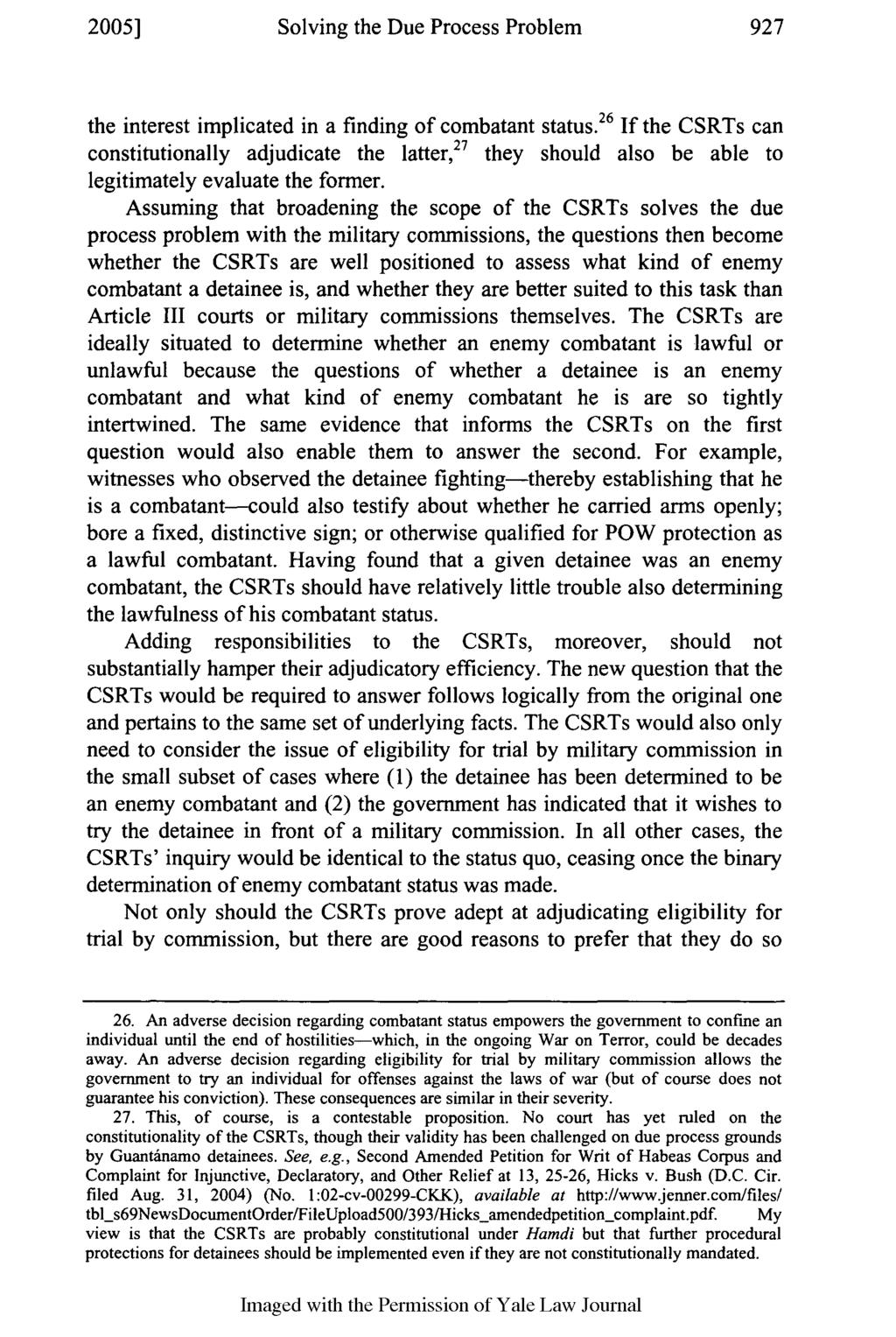 2005] Solving the Due Process Problem the interest implicated in a finding of combatant status.