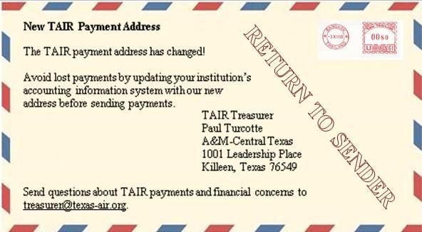 org Treasurer: Paul Turcotte Texas A&M Central Texas Killeen, TX (254) 501-5817 treasurer@texas-air.