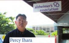 annually to care for patients with the disease. It s estimated that the 27,000 Alzheimer s patients in Hawai i affect the lives of more than a hundred thousand people.