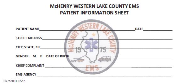 Another form that is used by several agencies is the patient information sheet.