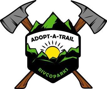 INTRODUCTION RIVERSIDE COUNTY REGIONAL PARK & OPEN-SPACE DISTRICT ADOPT-A-TRAIL PROGRAM The Adopt-A-Trail (AAT) program was developed by the Riverside County Regional Park & Open-Space District (the