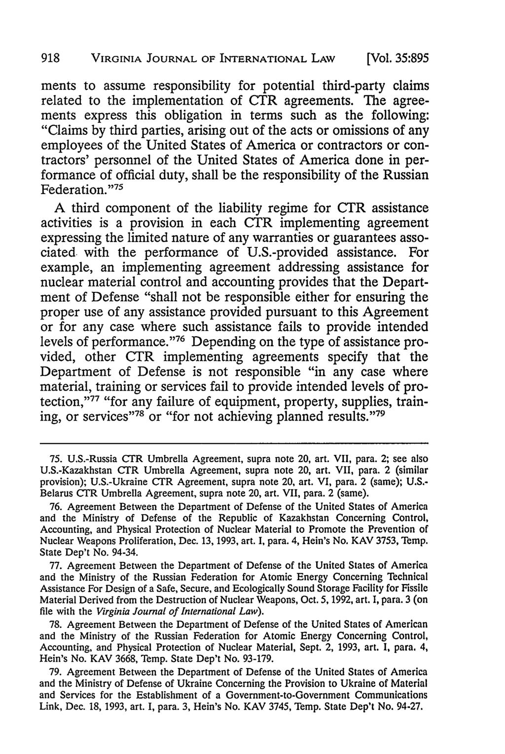 918 VIRGINIA JOURNAL OF INTERNATIONAL LAW [Vol. 35:895 ments to assume responsibility for potential third-party claims related to the implementation of CTR agreements.