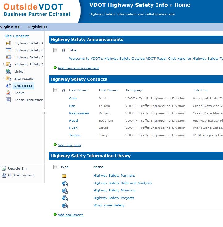 New Highway Safety Info OutsideVDOT Page New page that allows VDOT to share highway safety information with local and consultant partners to include: Crash Data HSIP