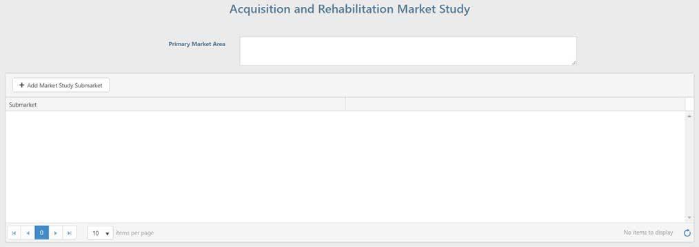 ACQUISITION & REHAB MARKET STUDY In the Primary Market Area box, briefly describe an overview of the market where the proposed activity will take place.