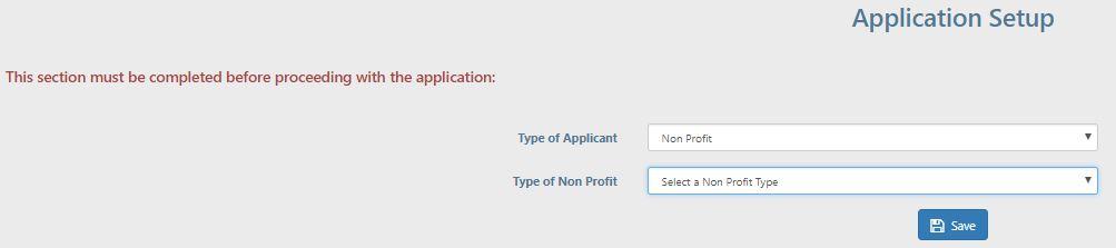 SECTION 1 APPLICATION SETUP In Type of Applicant, choose City, County, Non-Profit, or Public Agency.