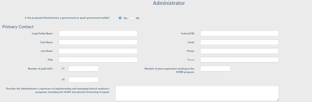SECTION 3 ADMINISTRATOR (IF APPLICABLE) This section will only appear in the navigation links if you chose Yes to the Third-Party Administrator question in the Application Setup Section.