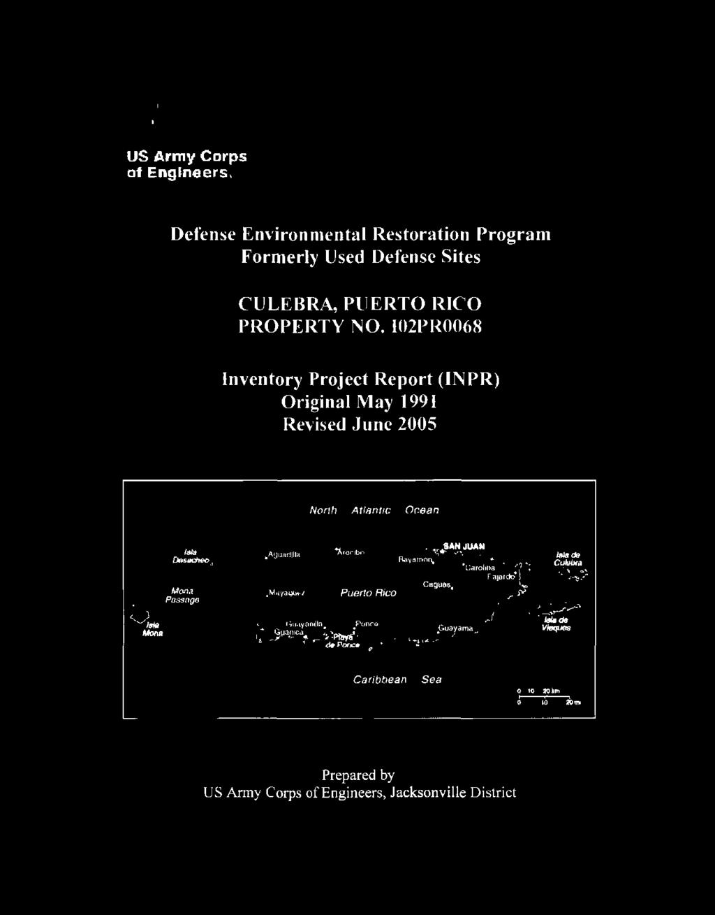 NO. 102PR0068 Inventory Project Report (INPR) Original May 1991 Revised June 2005 North AtlantiC Ocean