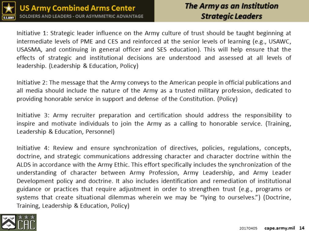 The Army as an institution and strategic leaders are responsible for the Army culture of trust.