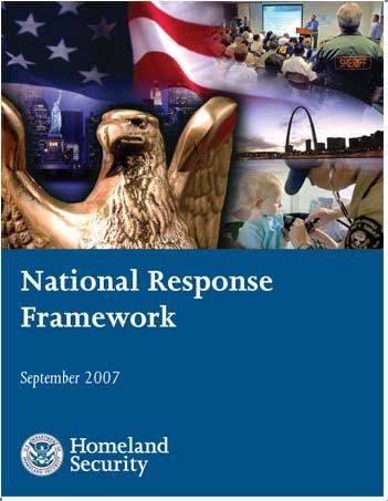 National Response Framework Guiding the Nation s
