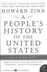 Although he may not have self-identified as a public historian, Zinn did an extraordinary job of bringing history to a very wide public through his book, A People s History of the United States.