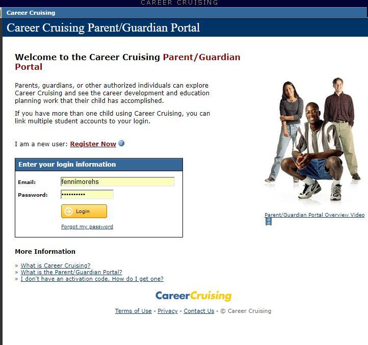 Parent Portal As the parent or guardian of a child with a Career Cruising account, you can: View your child's goals, interests, achievements, and experiences Track your child's plans and progress
