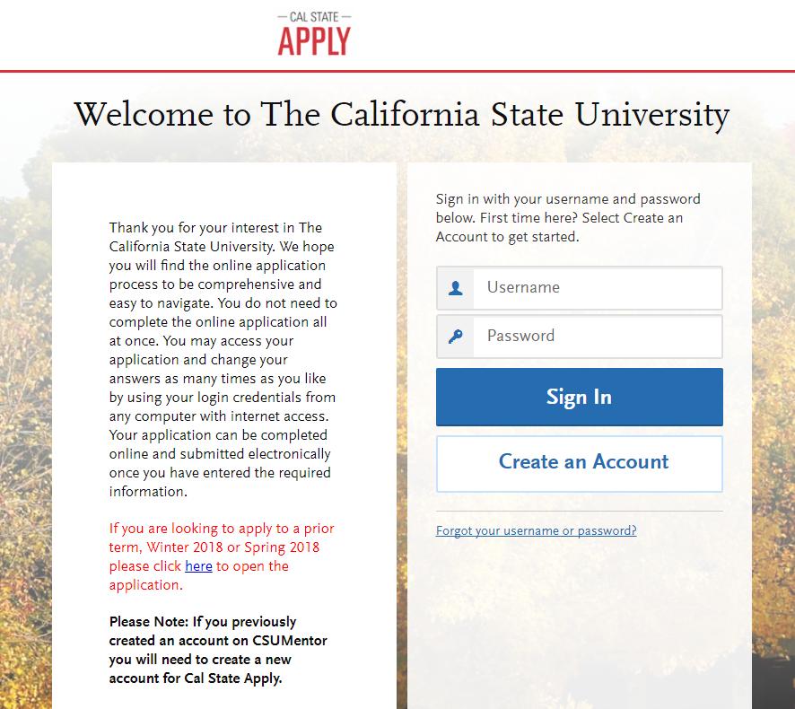 3. If you have already created an account on the Cal State Apply website (this year or last), enter your